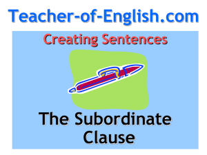 Subordinate Clause Review