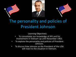 The personality and policies of President Johnson