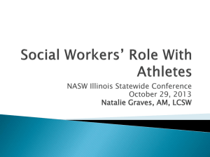 Social Workers` Role with Athletes (1PowerPoint)