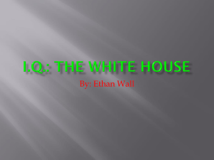 I.Q.: The White House