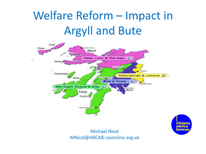 Welfare Reform * Impact in Argyll and Bute