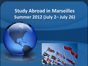 Study Abroad in Marseilles Summer 2012