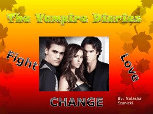 Vampire Diaries Powepoint - Teen drama series