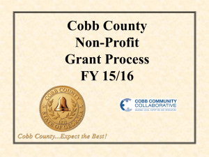 The Cobb County Non-Profit Grant Process FY 03/04