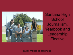 Santana High School Journalism, Yearbook and Leadership Elective