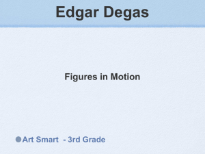 Degas Scratch Paper ppt. - Rosa Parks Elementary PTSA