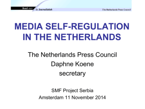 MEDIA SELF-REGULATION IN THE NETHERLANDS