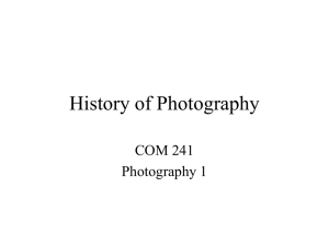 History of Photography - School Of Communication