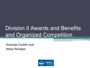 Division II Awards and Benefits and Organized Competition