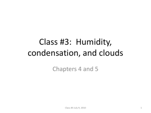 Class #3: Humidity, condensation, and clouds