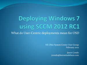 Deploying Windows 7 using SCCM 2012 RC1