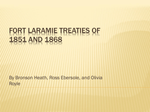 Fort Laramie Treaties of 1851 and 1861