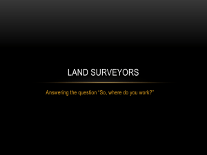Land Surveyors Power Point Presentation