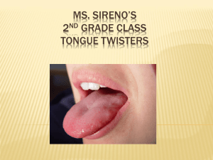 Ms. Sireno*s 2nd Grade Class Tongue Twisters