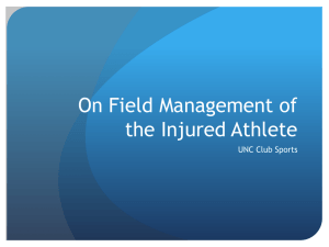On Field Management of the Injured Athlete 2014
