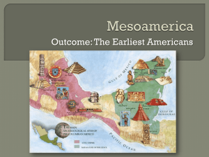 mesoamerica earliest americans notes