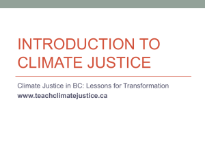 Introduction to Climate Justice - Climate Justice in BC: Lessons for