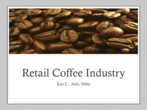 Retail Coffee Industry