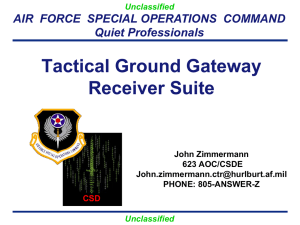 Tactical Ground Gateway Receiver Suite Briefing