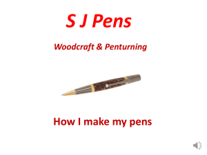 Slide show - Handcrafted Pens & More
