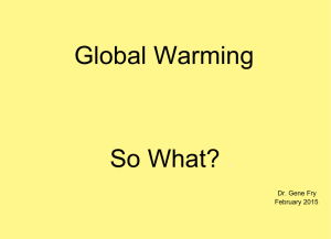Global Warming - So What?