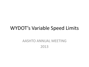 WYDOT`s Variable Speed Limits