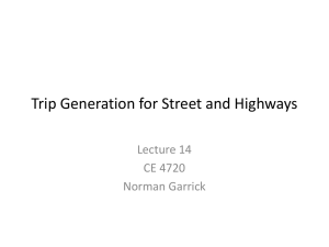 Trip Generation for Street and Highways
