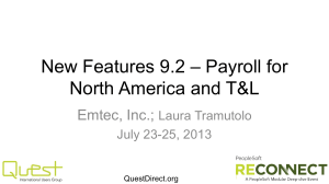 New Features 9.2_Payroll and TL _ RECONNECT 2013_Emtec Inc