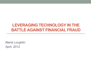 Leveraging Technology in the Battle against Financial Fraud