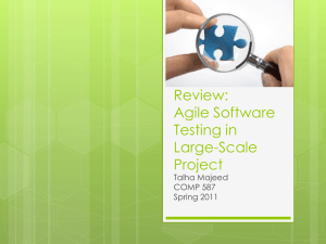 Agile Software Testing in Large