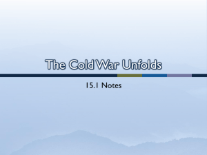 15.1 The Cold War Unfolds - Moore