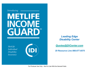 New MetLife DI – INCOME GUARD – Powerpoint Presentation