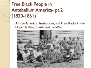 Free Black People in Antebellum America (pt.2).
