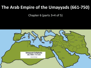 The Arab Empire of the Umayyads