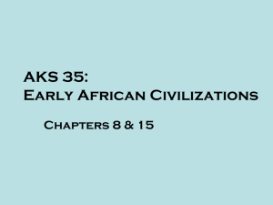 AKS 35 Early African Civilizations.ppt