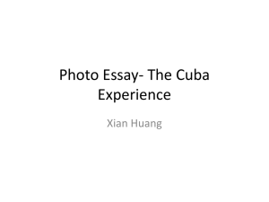 Photo Essay- the Cuba Trip