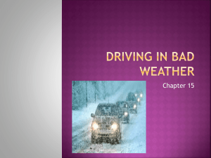 Chapter 15 - Driving in bad weather
