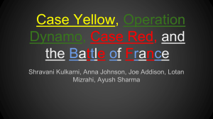 Case Yellow, Operation Dynamo, Case Red, and the Battle of France