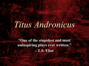 Titus Andronicus Lecture