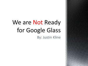 Google Glass should not be made available to the public the way it