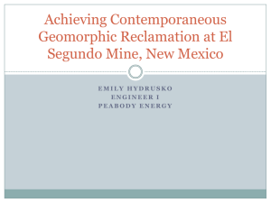 Achieving Contemporaneous Geomorphic Reclamation at El