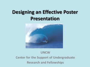 Designing an Effective Poster Presentation