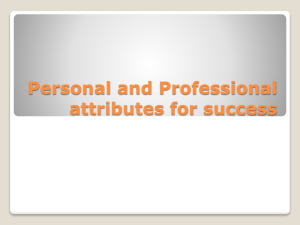 Personal and Professional attributes for sucess