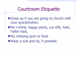 “Courtroom Etiquette”—PowerPoint Presentation