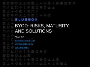 BYOD: Risks, Maturity, and Solutions