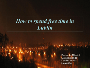 How to spend free time in Lublin?