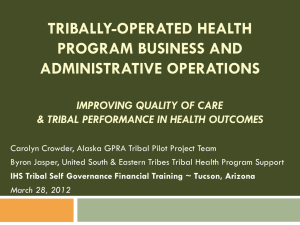 Tribal GPRA Reporting & Best Practices: How Are We Doing?