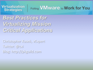 Slides delivered for the Virtualization Strategies session
