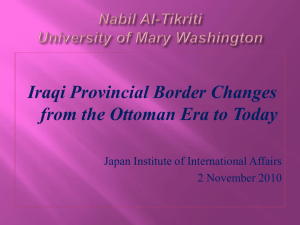 2010 JIAA: Iraqi Provincial Border Changes from the Ottoman Era To