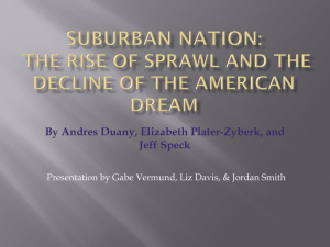 Suburban Nation: The Rise of Sprawl and the